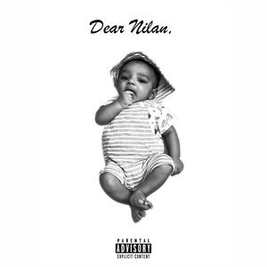 Dear Nilan (Explicit)