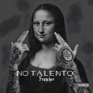 No talento (feat. Francker) (Explicit)