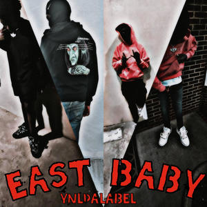 EAST BABY (Explicit)