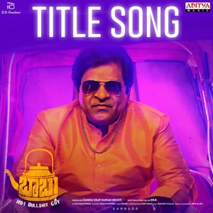 Babu (No.1 Bullshit Guy) Title Song (From