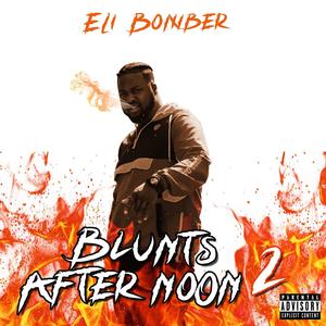 Blunts After Noon 2 (Explicit)