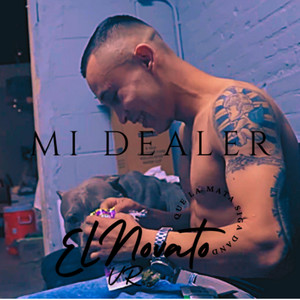 Mi Dealer (Explicit)