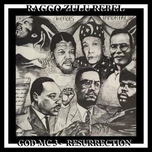 God MC 3 (Resurrection) [Explicit]