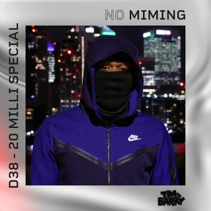 No Miming 20 Milli Special (Explicit)