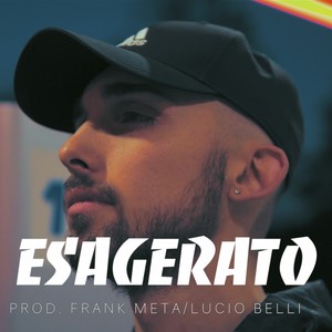 Esagerato (Explicit)