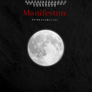 Manifestnn (Official Mix|Explicit)