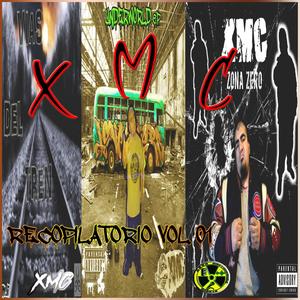 RECOPILATORIO VOL 1 X.M.C (Explicit)