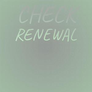 Check Renewal