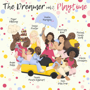 The Dreamer Vol. 2: Playtime