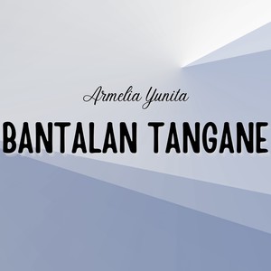 Bantalan Tangane