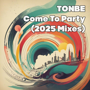 Come to Party (Downtown Mix)