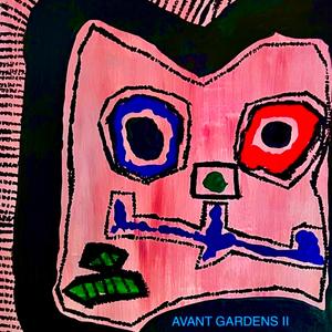 Avant Gardens II (Instrumental)