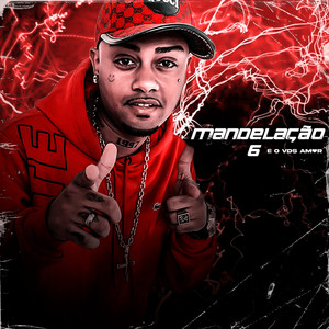 Mandelação 6 (Explicit)