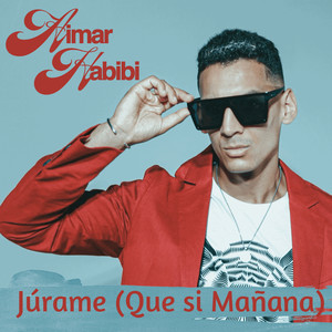 Júrame (Que Si Mañana)