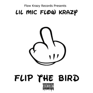 Flip the Bird (Explicit)