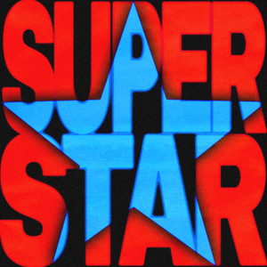 SUPERSTAR (feat. Hey! Astro) [Explicit]