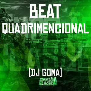 Beat Quadrimencional (Explicit)