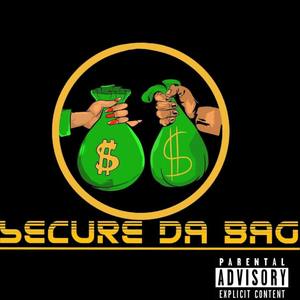 Secure Da Bag (Explicit)