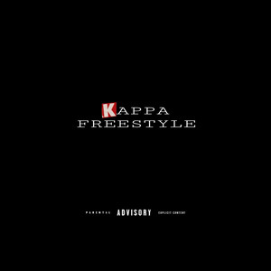 KAPPA FREESTYLE (Explicit)