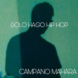 Solo Hago Hip Hop