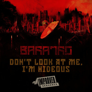 Don't Look At Me, I'm Hideous