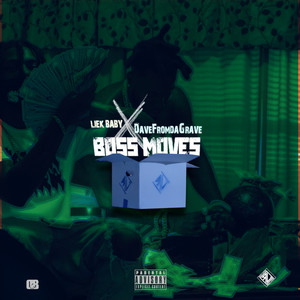 BOSS MOVES (Explicit)