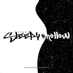 Sleepy Hollow (feat. Cvndy) (Explicit)