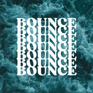 BOUNCE