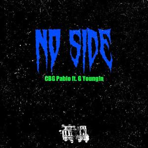 No Side (feat. G Young!n) [Explicit]