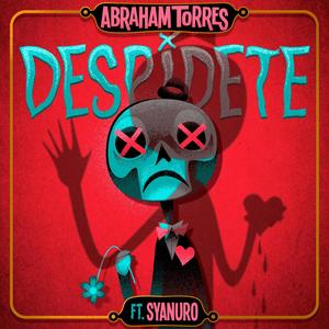 Despídete(feat. Syanuro)
