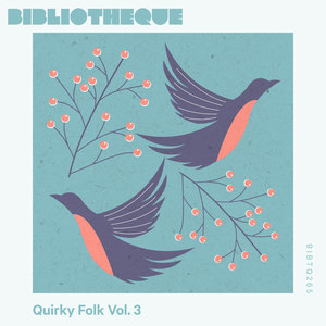 Quirky Folk Vol. 3