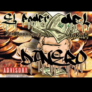 El Poder De Dinero (Explicit)