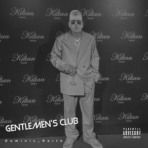 Gentlemen's Club (Explicit)