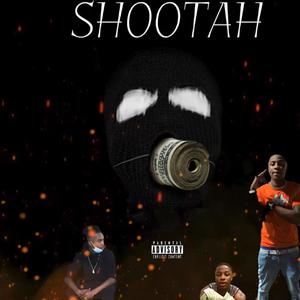 SHOOTAH (Explicit)