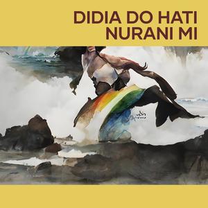 Didia do Hati Nurani Mi