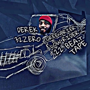 GREENBRIER LOW RIDER 22 BEAT TAPE (Explicit)