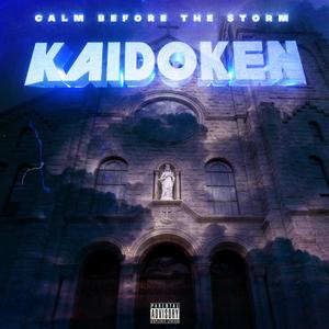 Calm Before The Storm (Explicit)