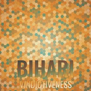 Bihari Vindictiveness