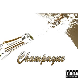 Champagne (Explicit)