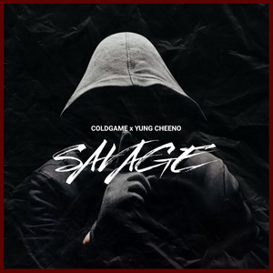 Savage (Explicit)