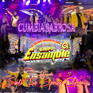 Cumbia Sabrosa Desde Santa Fe Spring California (En Vivo)