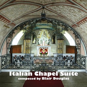 Italian Chapel Suite / La Chiesetta Italiano Di Orkney