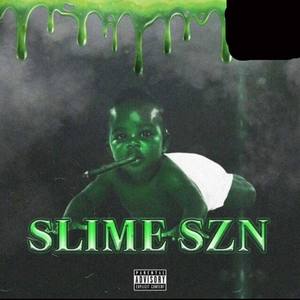 SlimeSzn (Explicit)