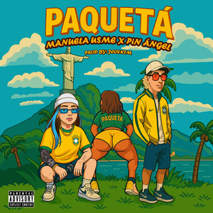 PAQUETÁ (Explicit)
