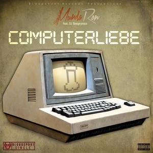 Computerliebe (feat. DJ Boogeyman|Explicit)