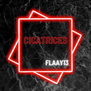 Cicatrices (Explicit)