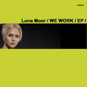 We Work (Original Mix)