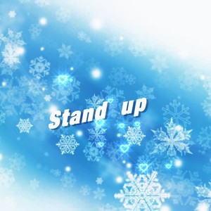 Stand up