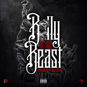 Belly of the Beast (feat. Big Chan) [Explicit]