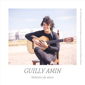 Enfermo De Amor (feat. José Monje, Nicolás Penka Aguirre, Leonardo José Juárez & Miguel Olivera)